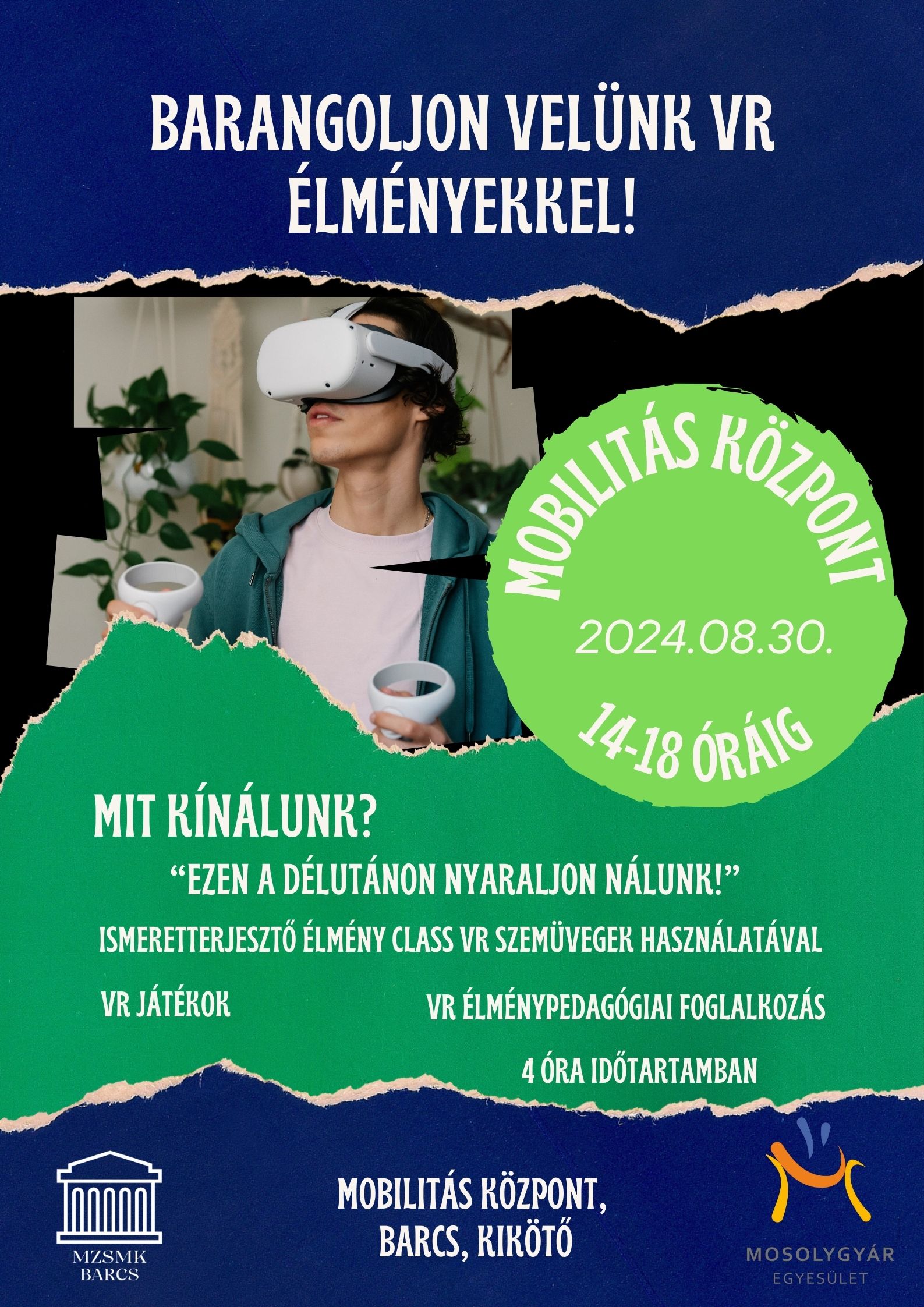 Barangoljon velünk VR élményekkel!